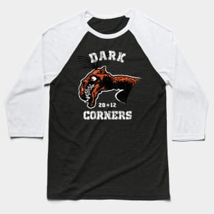 Giant Claw - Dark Corners Baseball T-Shirt